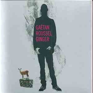 Gaëtan Roussel - Ginger FLAC album