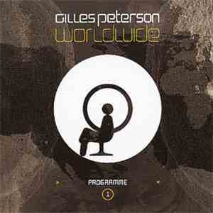 Gilles Peterson - Worldwide Programme 1 download flac