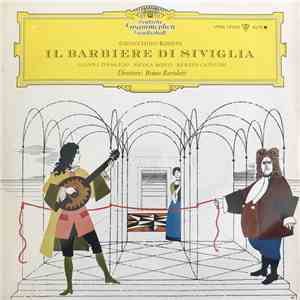 Gioacchino Rossini, Gianna D'Angelo • Nicola Monti • Renato Capecchi Direttore: Bruno Bartoletti - Il Barbiere Di Siviglia download flac