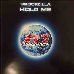 Groofzilla - Hold Me download flac