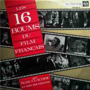 Jean Claudric Et Son Orchestre - Les 16 Boums Du Film Français download flac