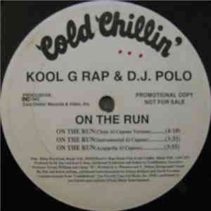Kool G Rap & D.J. Polo - On The Run download flac