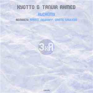 Kyotto & Tanvir Ahmed - Alchemy download flac