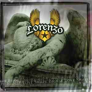 Lorenzo  - Love Shape Bruise download flac