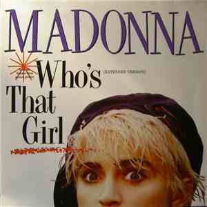 Madonna - Who's That Girl (Extended Version) download flac