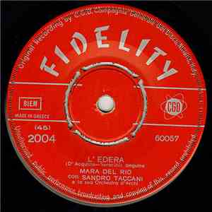 Mara Del Rio Con Sandro Taccani / Betty Curtis - L' Edera / With All My Heart download flac