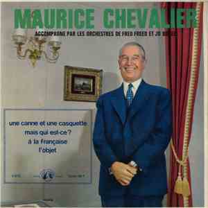 Maurice Chevalier Accompagné Par Les Orchestres De Fred Freed Et Jo Boyer - Une Canne Et Une Casquette download flac