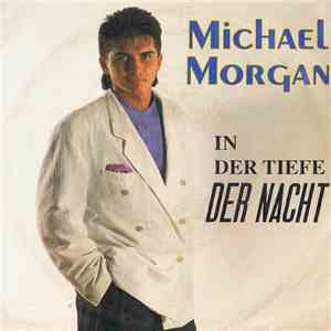 Michael Morgan  - In Der Tiefe Der Nacht FLAC album