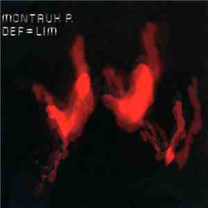Montauk P. - Def=Lim download flac