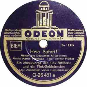 Musikmstr. Victor Heidersberger - Heia Safari! / Panzer Rollen In Afrika Vor download flac