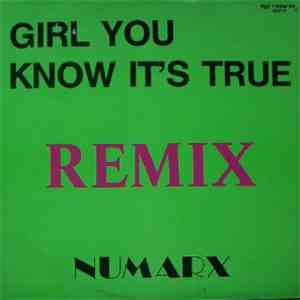 Numarx - Girl You Know It's True (Remix) download flac