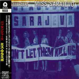Passengers - Miss Sarajevo download flac