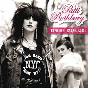 Patti Rothberg - Double Standards download flac