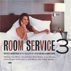 Peter Urlich & Simon Grigg - Room Service 3 download flac