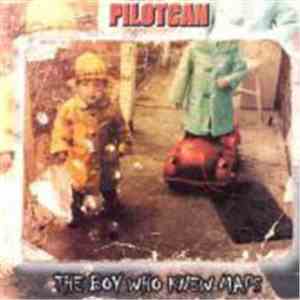 Pilotcan - The Boy Who Knew Maps download flac