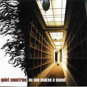 Quiet Countries - No One Makes A Sound download flac