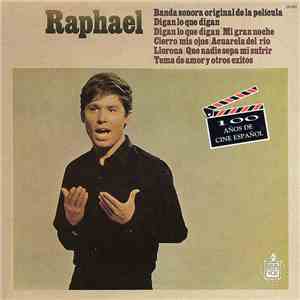 Raphael  - Digan Lo Que Digan FLAC album
