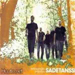 Sadetanssi - Seitsemän Askelta download flac