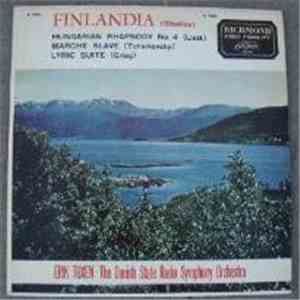 Sibelius • Liszt • Tchaikovsky • Grieg • Erik Tuxen • The Danish State Radio Symphony Orchestra - Finlandia / Hungarian Rhapsody, No. 4 / Marche Slave / Lyric Suite download flac
