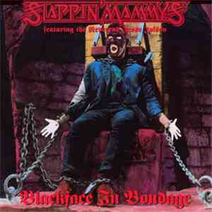 Slappin' Mammys - Blackface In Bondage FLAC album