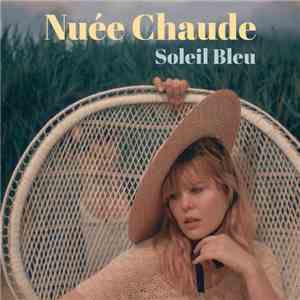 Soleil Bleu - Nuée Chaude download flac