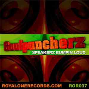 Soulpuncherz - Speakerz Bumpin Loud download flac