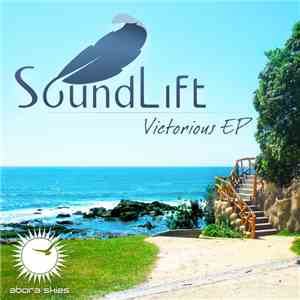 SoundLift - Victorious EP download flac