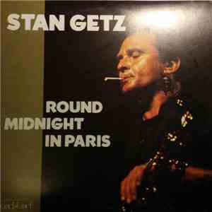 Stan Getz - Round Midnight In Paris download flac