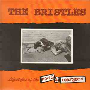 The Bristles - Lifestyles Of The Poor & Unknown download flac