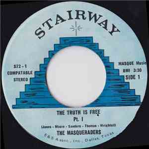 The Masqueraders - The Truth Is Free download flac