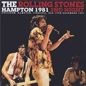 The Rolling Stones - Hampton 1981 2nd Night download flac