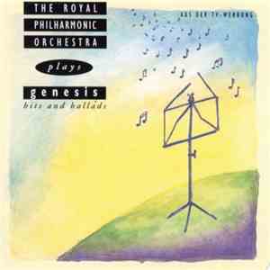 The Royal Philharmonic Orchestra - Plays Genesis Hits And Ballads download flac