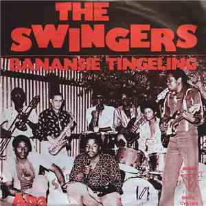 The Swingers  - Banansie Tingeling download flac