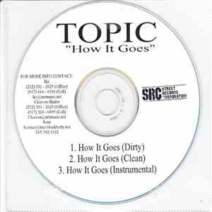 Topic  - How It Goes download flac