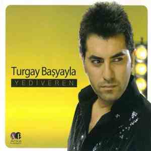 Turgay Başyayla - Yediveren FLAC album