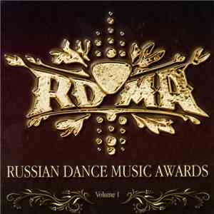 Various - Russian Dance Music Awards Volume 1 download flac