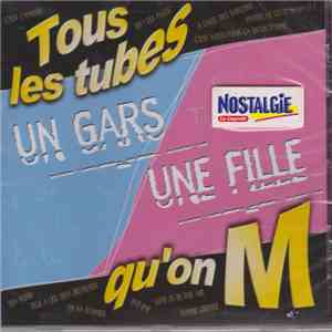 Various - Tous les tubes qu'on M un gars une fille download flac