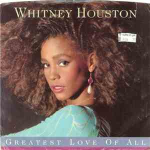 Whitney Houston - Greatest Love Of All download flac