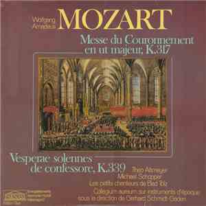 Wolfgang Amadeus Mozart - Messe Du Couronnement En Ut Majeur, K.317 - Vesperae Confessore, K.339 download flac