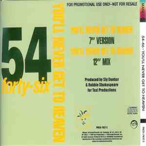 54 - 46 - You'll Never Get To Heaven download flac