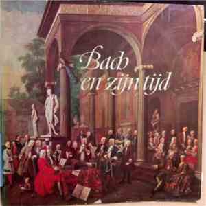 Bach - Bach En Zijn Tijd download flac
