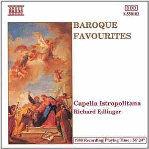 Capella Istropolitana, Richard Edlinger - Baroque Favorites download flac