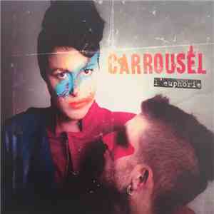 Carrousel  - L'euphorie FLAC album