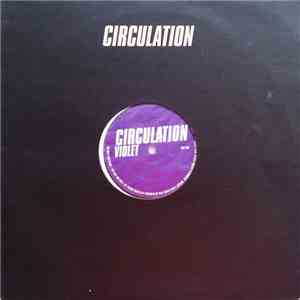 Circulation - Violet download flac