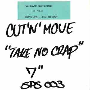 Cut 'N' Move - Take No Crap download flac