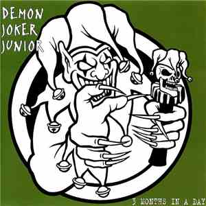 Demon Joker Junior - 3 Months In A Day download flac
