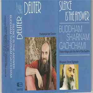 Deuter - Silence Is The Answer / Buddham Sharnam Gachchami download flac