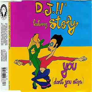 D.J.H. Featuring Stefy - You (Don't You Stop) download flac