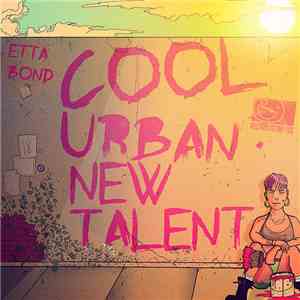 Etta Bond - Cool Urban New Talent download flac