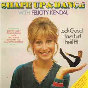 Felicity Kendal - Shape Up And Dance With Felicity Kendal download flac